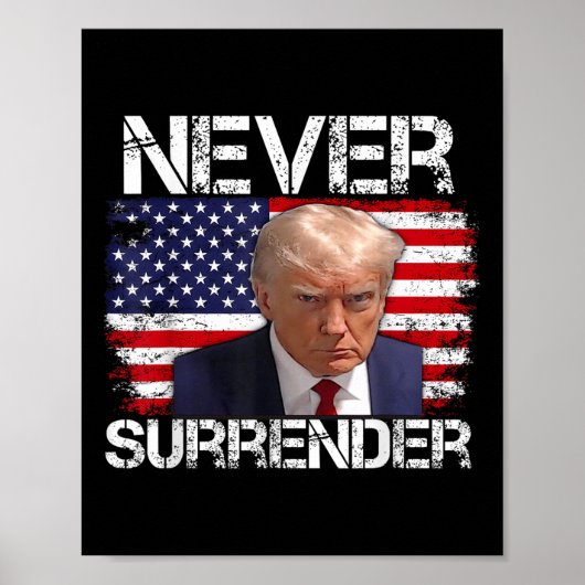 Donald Trump Mok Shot Never Surrender 2024 Poster (Voorkant)