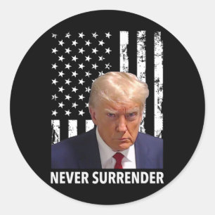 Donald Trump Mok Shot - Never Surrender American F Ronde Sticker