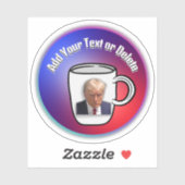 Donald Trump Mugshot Custom Tekst Verkiezing Polit Sticker (Vel)