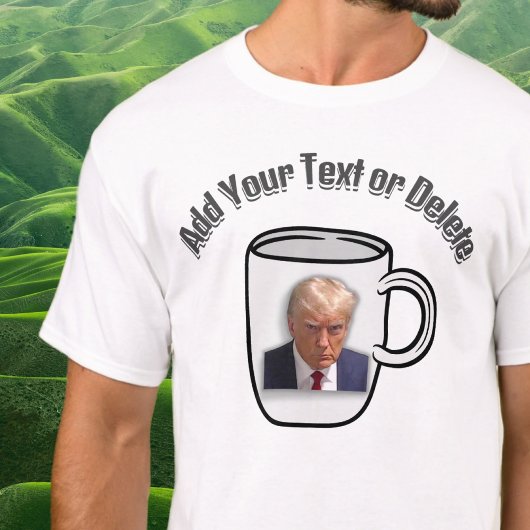 Donald Trump Mugshot Custom Tekst Verkiezing Polit T-shirt