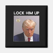 Donald Trump Mugshot Sluit hem op Trump Mok Shot Magneet (Voorkant)