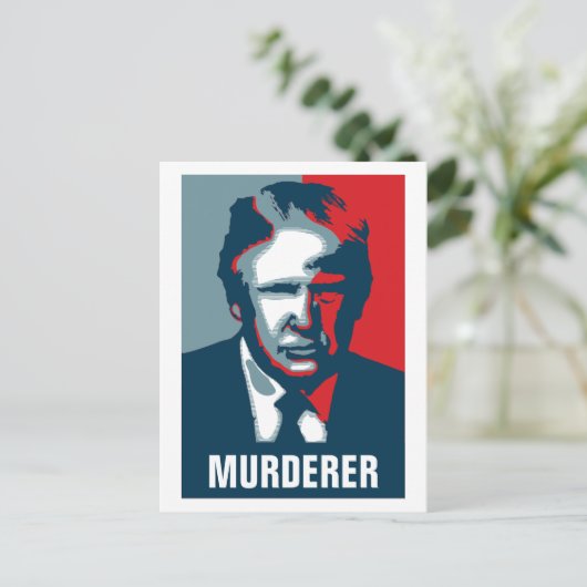 Donald Trump MURDERER Briefkaart (Staand voorkant)