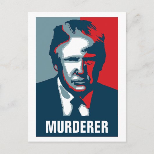 Donald Trump MURDERER Briefkaart (Voorkant)