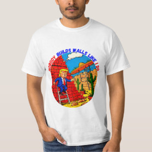 DONALD TRUMP: NIEMAND BOUWT MUREN ZOALS IK T-SHIRT