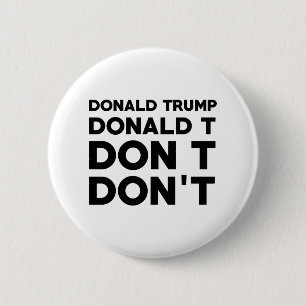 Donald Trump niet Ronde Button 5,7 Cm