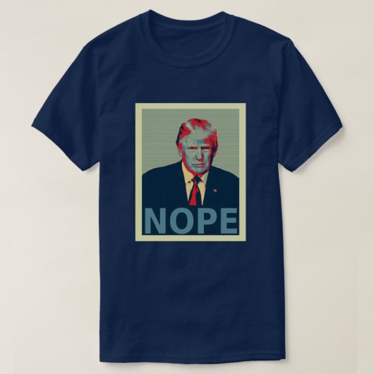 Donald Trump Nope Election Loser T-shirt (Design voorkant)