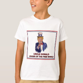 Donald Trump/oom Sam Leader van de vrije wereld! T-shirt