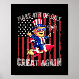Donald Trump Patriottisch Vuurwerk Maakt 4 juli G Poster