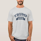 Donald Trump President 2016 Collegiate T-shirt (Voorkant)