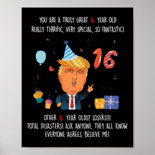 Donald Trump President Grappige 16e Verjaardag Tru Poster