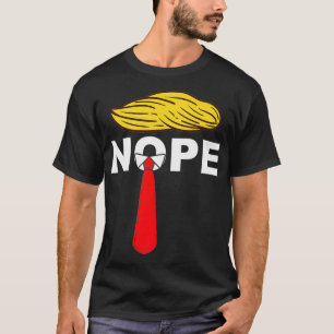 Donald Trump, President tegen NOPE Stemming 2020 d T-shirt