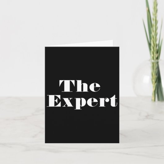 Donald Trump President The Expert Funny Kaart (Voorkant)