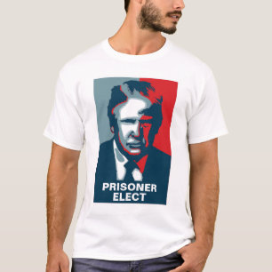 Donald Trump PRISONER ELECT T-shirt