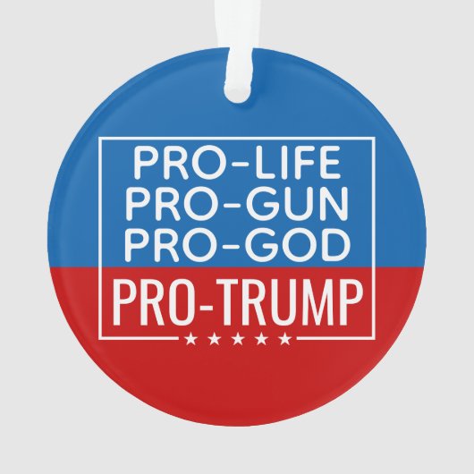 Donald Trump Pro-Life Pro-God Pro-Pistool-Trump Ornament (achterkant)