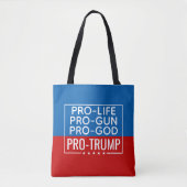 Donald Trump Pro-Life Pro-God Pro-Pistool-Trump Tote Bag (Voorkant)