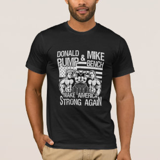 Donald Trump Pump Mike Pence Bench Press Bodybuild T-shirt