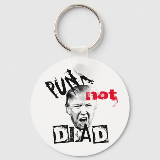 DONALD TRUMP - PUNX NIET DOOD! SLEUTELHANGER (Voorkant)