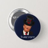 Donald Trump Simon Legree Ronde Button 5,7 Cm (Voorkant /achterkant)