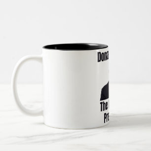 Donald Trump The Peoples President Coffee Mok