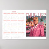 Donald Trump Thug Life 2025 Kalender Poster (Voorkant)