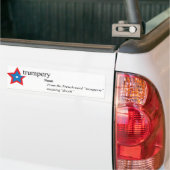 Donald Trump Trumpery Bumpery sticker(y?) Bumpersticker (Op Truck)