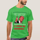 Donald Trump Ugly Kerstmis T-Shirt in Green (Voorkant)