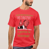Donald Trump Ugly kerstt-Shirt T-shirt (Voorkant)