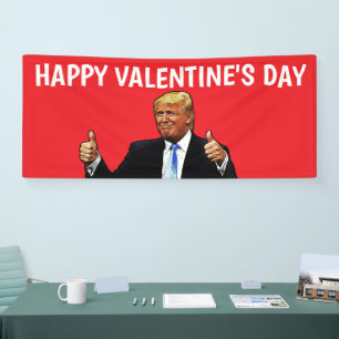 DONALD TRUMP VALENTIJNSDAG PARTY RODE BANNER
