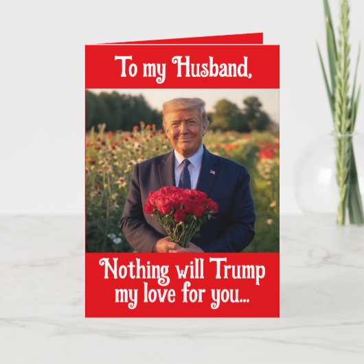 Donald Trump Valentijnsdag van vrouw naar man Feestdagen Kaart (Voorkant)