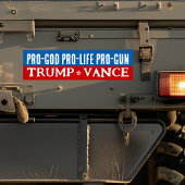 Donald Trump Vance 2024 Pro-God Pro-Life Pro-Pisto Bumpersticker