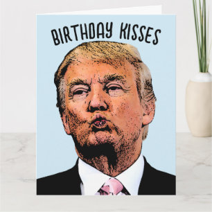 DONALD TRUMP VERJAARDAG KUS WENSKAART KAART