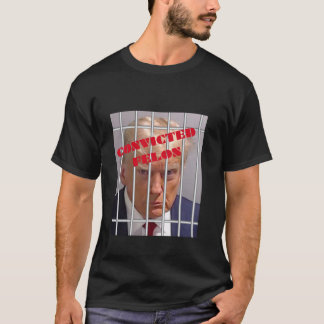 Donald Trump veroordeelde misdadiger achter de tra T-shirt