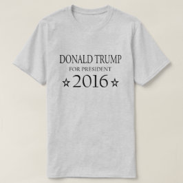 Donald Trump voor President 2016 T-shirt