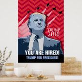 Donald Trump voor President - je bent ingehuurd! Poster (Keuken)