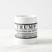 Donald Trump Warning Label Koffiemok (Center)