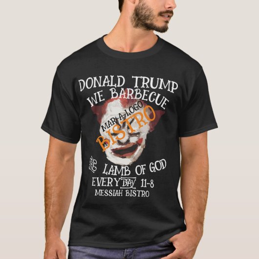 DONALD TRUMP WE BARBECUE HET LAM VAN GOD ELKE DAG T-SHIRT (Voorkant)