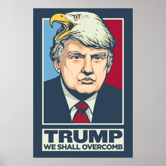 Donald Trump We zullen overcomb Poster (Voorkant)