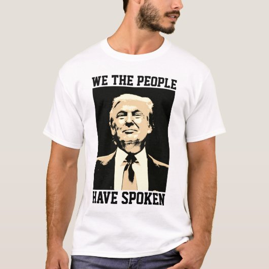DONALD TRUMP, WIJ HEBBEN T-shirts GESPROKEN (Voorkant)