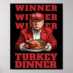 Donald Trump Winner Chicken Dinner - President Tru Poster