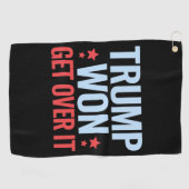 Donald Trump won Get Over It 2024 Trump won Golfhanddoek (Horizontaal)