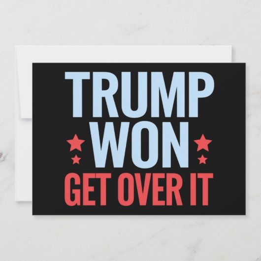 Donald Trump won Get Over It 2024 Trump won Kaart (Voorkant)