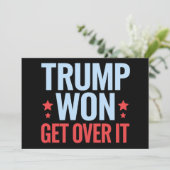 Donald Trump won Get Over It 2024 Trump won Kaart (Staand voorkant)