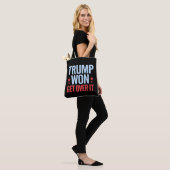 Donald Trump won Get Over It 2024 Trump won Tote Bag (Op model)