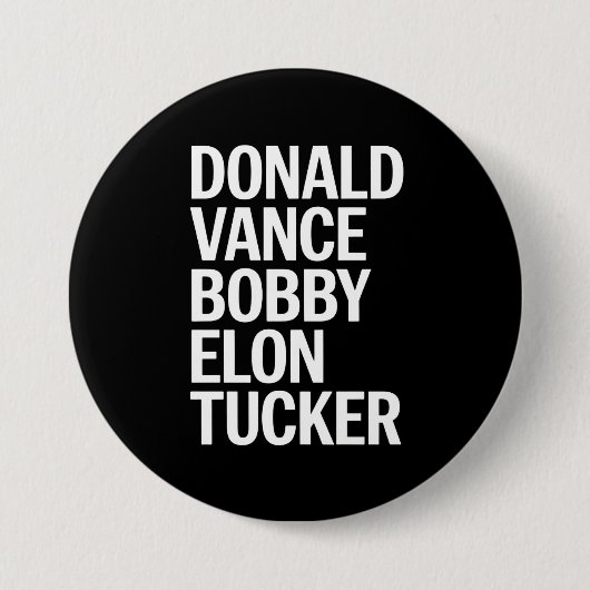 Donald Vance Bobby Elon & Tucker Ronde Button 7,6 Cm (Voorkant)