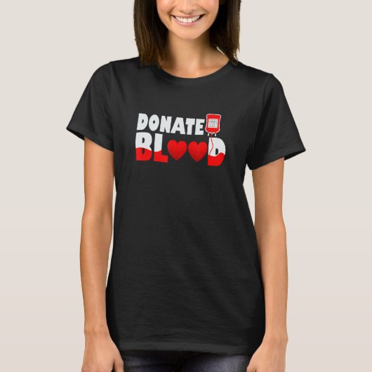 Donate Blood Plasma Donation Cool Blood Donor T-shirt (Voorkant)