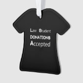 Donaties van wetsstudenten geaccepteerd ornament (voorkant)