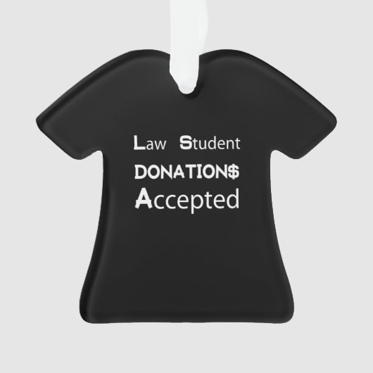 Donaties van wetsstudenten geaccepteerd ornament (voorkant)
