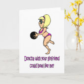 Doncha wou dat je vriendin net als ik kon bowlen kaart (Gele Bloem)