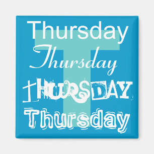 Donderdag Business Day of the Week Magnet Any Colo
