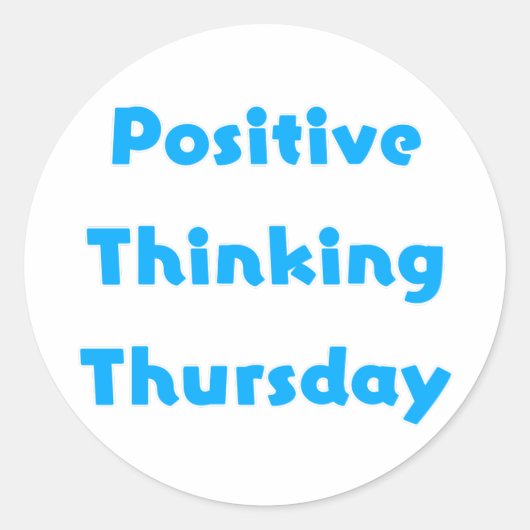 Donderdag positief denken ronde sticker (Voorkant)